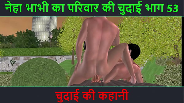 Cerita Sex Audio Hindi – Petualangan Mesum Neha Bhabhi Part 53 – Ngentot Hot